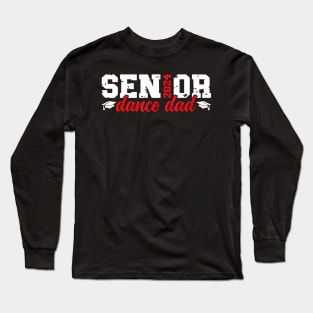 Dance Senior Dad 2024 Long Sleeve T-Shirt